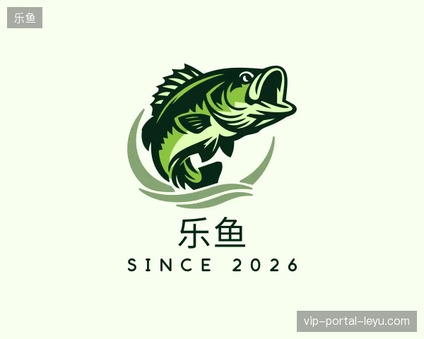 探索乐鱼官方入口